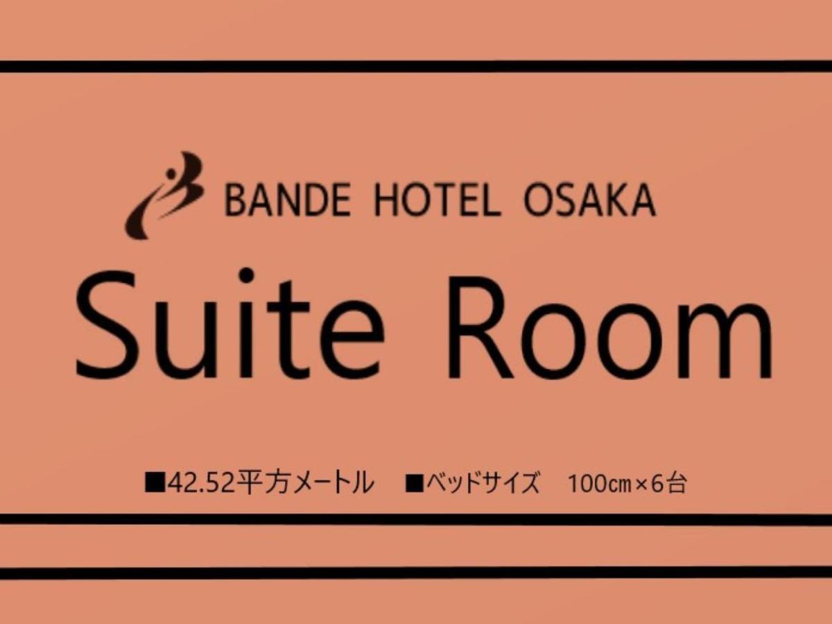 Bande Hotel Osaka Exteriör bild